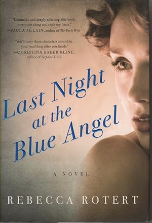 Seller image for Last Night At the Blue Angel for sale by Ye Old Bookworm