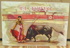 Seller image for El Toreo: The Art of Bullfighting, Short Historical Notes for sale by Dearly Departed Books
