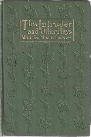 Seller image for The Intruder and Other Plays for sale by Bishop's Curiosities