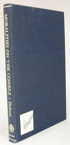 Image du vendeur pour Moralities on the Gospels: A New Source of Ancrene Wisse mis en vente par Baltimore's Best Books