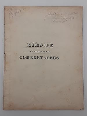 Memoire sur la Famille des Combretacees.