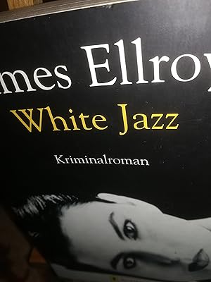 Bild des Verkufers fr White Jazz zum Verkauf von Verlag Robert Richter