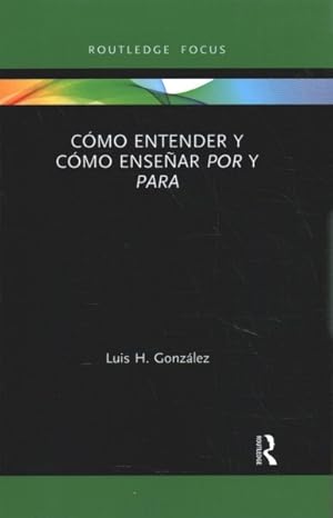 Immagine del venditore per Cmo entender y cmo ensear por y para -Language: spanish venduto da GreatBookPrices