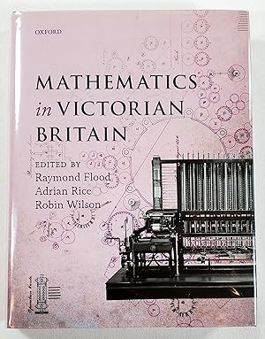 Seller image for Mathematics in Victorian Britain for sale by Resource Books, LLC