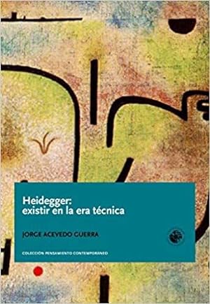 Seller image for Heidegger: Existir En La Era T?cnica for sale by Green Libros