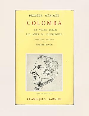 Seller image for 3 Stories by Prosper Mrime, Colomba, La Vnus D'Ille, Les Ames du Purgatoire. Classiques Garnier, Text in French. Vintage Book, Trade Paperback Format. for sale by Brothertown Books