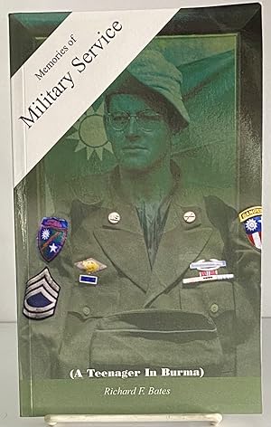 Bild des Verkufers fr Memories of Military Service: (A Teenager In Burma) zum Verkauf von Books Galore Missouri