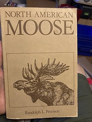 Seller image for north american moose for sale by A.C. Daniel's Collectable Books