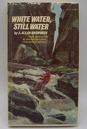 Imagen del vendedor de White Water, Still Water a la venta por Easy Chair Books