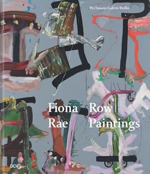 Seller image for Fiona Rae : Row Paintings for sale by AHA-BUCH GmbH