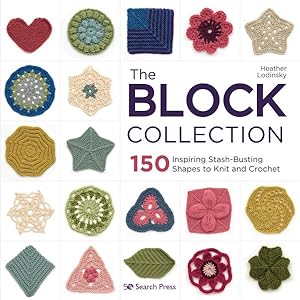 Immagine del venditore per Block Collection : 150 Inspiring Stash-Busting Shapes to Knit and Crochet venduto da GreatBookPrices