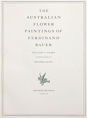 Bild des Verkufers fr The Australian Flower Paintings of Ferdinand Bauer zum Verkauf von Lorne Bair Rare Books, ABAA