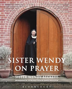 Sister Wendy On Prayer :