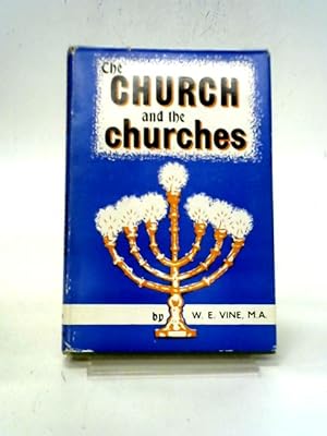 Bild des Verkufers fr The Church And The Churches zum Verkauf von World of Rare Books