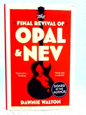 Bild des Verkufers fr The Final Revival of Opal & Nev zum Verkauf von World of Rare Books