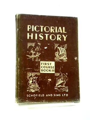 Imagen del vendedor de Pictorial History (History through Picture and Story) Book III a la venta por World of Rare Books