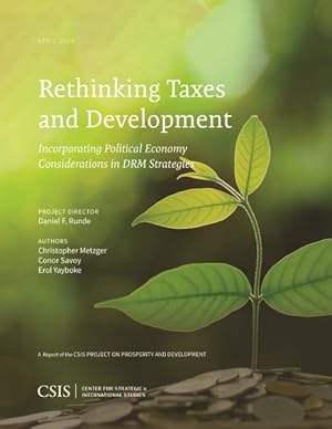 Immagine del venditore per Rethinking Taxes and Development : Incorporating Political Economy Considerations in DRM Strategies venduto da GreatBookPrices