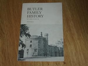 Seller image for Butler Family History: The Butlers an Address Given at Kilkenny Castle by Lord Dunboyne, 29 August 1965 for sale by Dublin Bookbrowsers