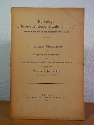 Berkeley's Theorie der Gesichtswahrnehmung beurteilt auf Grund der modernen Psychologie. Inaugura...