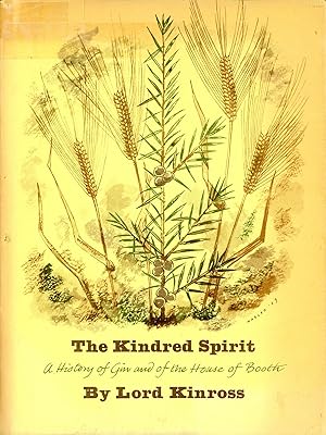 The Kindred Spirit: A History of Gin and the House of Booth