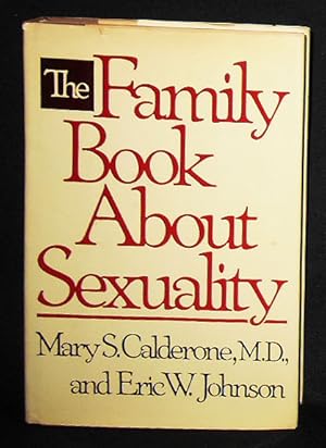 Seller image for The Family Book About Sexuality for sale by Classic Books and Ephemera, IOBA