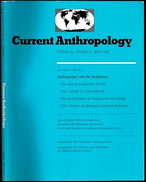 Seller image for The Idea of Indigenous People in Current Anthropology Volume 39 Volume 2 for sale by The Book Collector, Inc. ABAA, ILAB