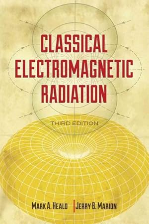Bild des Verkufers fr Classical Electromagnetic Radiation zum Verkauf von GreatBookPrices