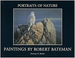 Seller image for Portraits Of Nature: Paintings by Robert Bateman for sale by Diatrope Books