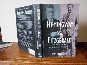 Hemingway vs. Fitzgerald: The Rise and Fall of a Literary Friendship