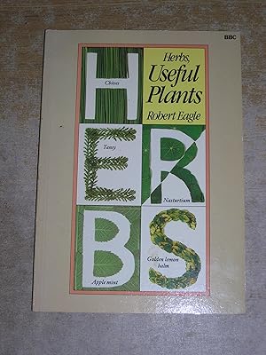 Imagen del vendedor de Herbs, Useful Plants a la venta por Neo Books