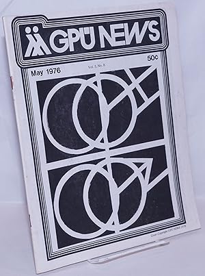 Image du vendeur pour GPU News: vol. 5, #8, May 1976 mis en vente par Bolerium Books Inc.