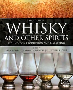 Seller image for Whisky and Other Spirits : Technology, Production and Marketing for sale by GreatBookPricesUK