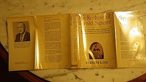 Seller image for RECLUSE OF HAROLD SQUARE, MYSTERY IDA E. WOOD or Ida Mayfield Wood AKA Ellen Walsh, 1838 -1932, DIED AT AGE 94 ,American Socialite Turned Recluse. , SIGNED BY JOSEPH COX IN DUSTJACKET , for sale by Bluff Park Rare Books