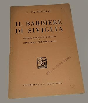 Il Barbiere di Siviglia Dramma in due atti Paisiello Barion 1938