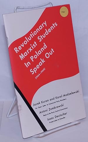 Seller image for Revolutionary Marxist students in Poland speak out, 1964-1968 for sale by Bolerium Books Inc.