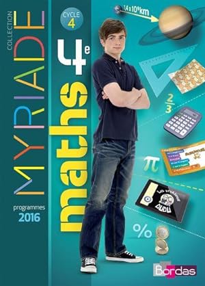 Myriade : mathématiques ; 4ème ; manuel de l'élève (édition 2016)
