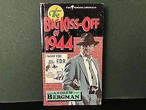 Imagen del vendedor de The Big Kiss-Off of 1944 a la venta por Bookwood