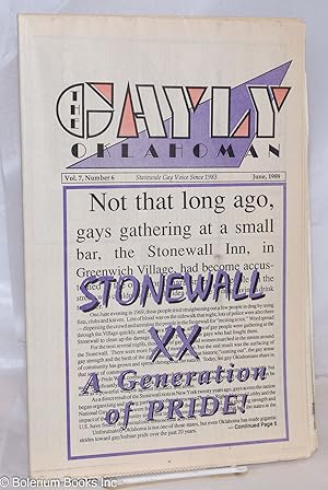 Seller image for The Gayly Oklahoman: Statewide Gay Voice; vol. 7, #6, June, 1989: Stonewall XX; a generation of Pride! for sale by Bolerium Books Inc.