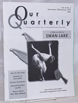 Imagen del vendedor de Our Quarterly: serving New Jersey's Gay, Lesbian & Bisexual Community; vol. 3, #6, Dec. 1998/Jan. 1999: A Different Kind of Swan Lake a la venta por Bolerium Books Inc.