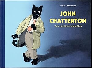 Image du vendeur pour John Chatterton, ses clbres enqutes mis en vente par Chapitre.com : livres et presse ancienne