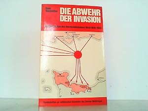 Imagen del vendedor de Die Abwehr der Invasion - Die Konzeption des Oberbefehlshabers West 1940-1944. a la venta por Antiquariat Ehbrecht - Preis inkl. MwSt.