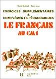Image du vendeur pour Le Franais Au Cm1 : Exercices Supplmentaires Et Complments Pdagogiques mis en vente par RECYCLIVRE