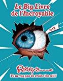 Immagine del venditore per Le Big Livre De L'incroyable : 2011 venduto da RECYCLIVRE