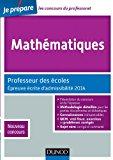 Seller image for Mathmatiques : Professeur Des coles : preuve crite D'admissibilit 2014, Nouveau Concours for sale by RECYCLIVRE