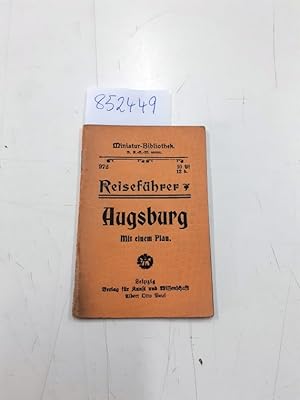 Reiseführer Augsbirg Mit einem Plan (= Miniatur-Bibliothek Nr. 972)