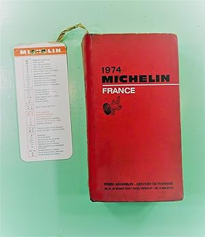 Bild des Verkufers fr GUIDE MICHELIN - FRANCE. Anne 1974. zum Verkauf von E. & J.L  GRISON