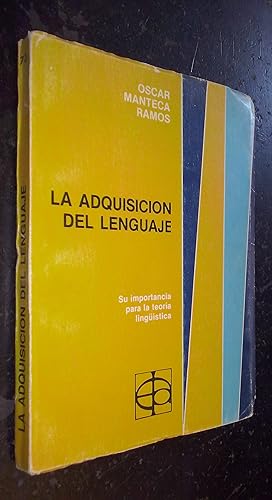 Seller image for La adquisicin del lenguaje. Su importancia para la teora lingstica for sale by Librera La Candela