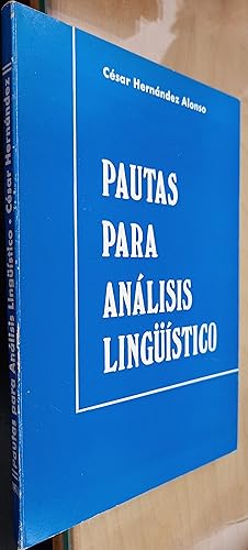 Imagen del vendedor de Pautas para anlisis lingstico a la venta por Librera La Candela