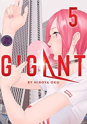 Bild des Verkufers fr GIGANT Vol. 5 (GIGANT, 5) by Oku, Hiroya [Paperback ] zum Verkauf von booksXpress