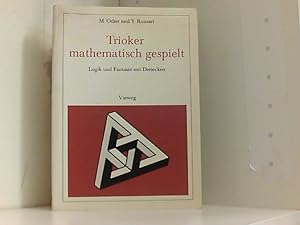 Trioker mathematisch gespielt: Logik und Fantasie mit Dreiecken